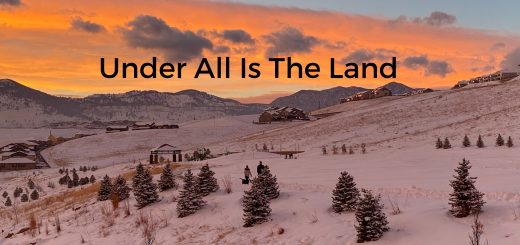 Under All Is the Land